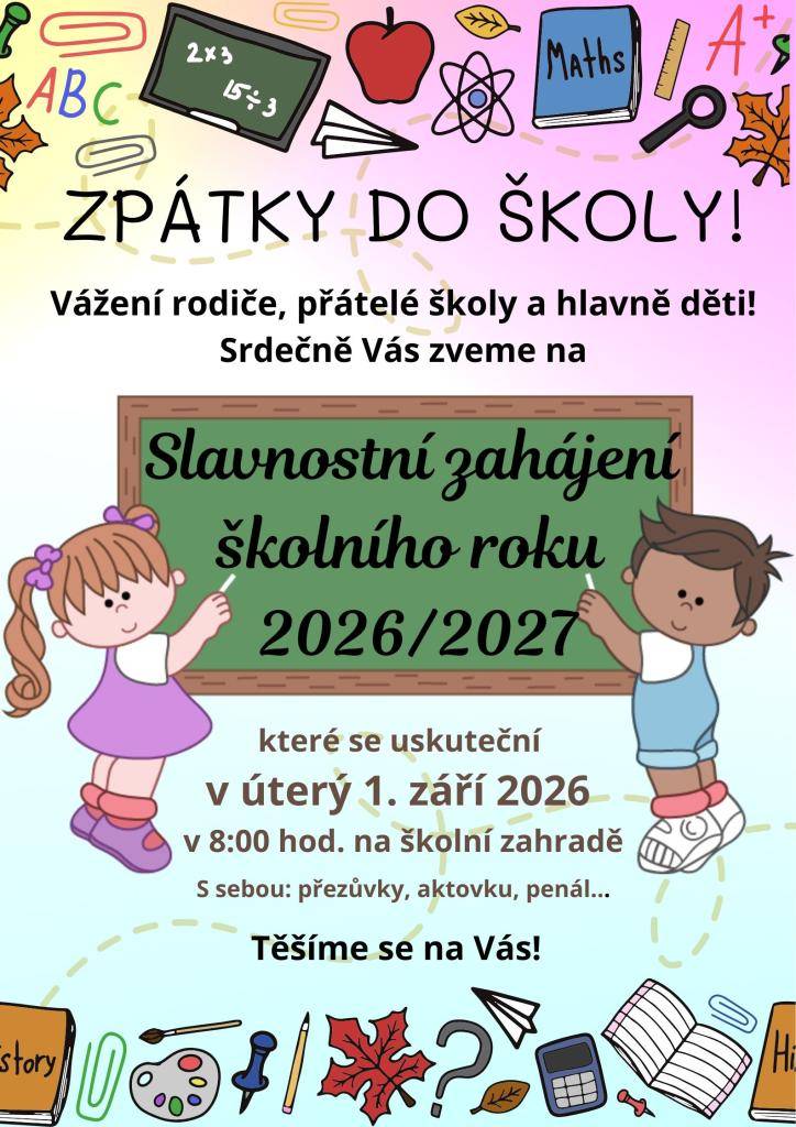 Zahájení školního roku  Loučení s létem  Cvičení