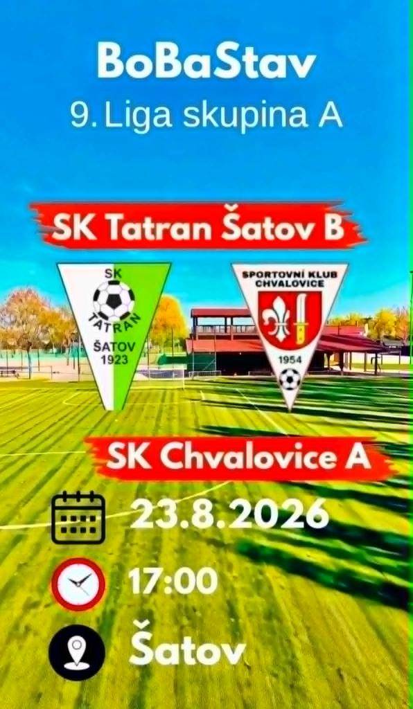 Fotbalisté SK Chvalovice zahajují sezónu 26/27 na hřišti v Šatově, kde v neděli 23.8.2026 od 17.00 hodin odehrají zápas s B-týmem Šatova. Přijďte podpořit naše fotbalisty.