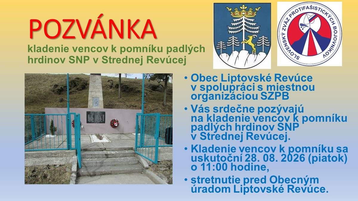 28. august 2026  o 11 hod.  Kladenie vencov v Strednej Revúcej