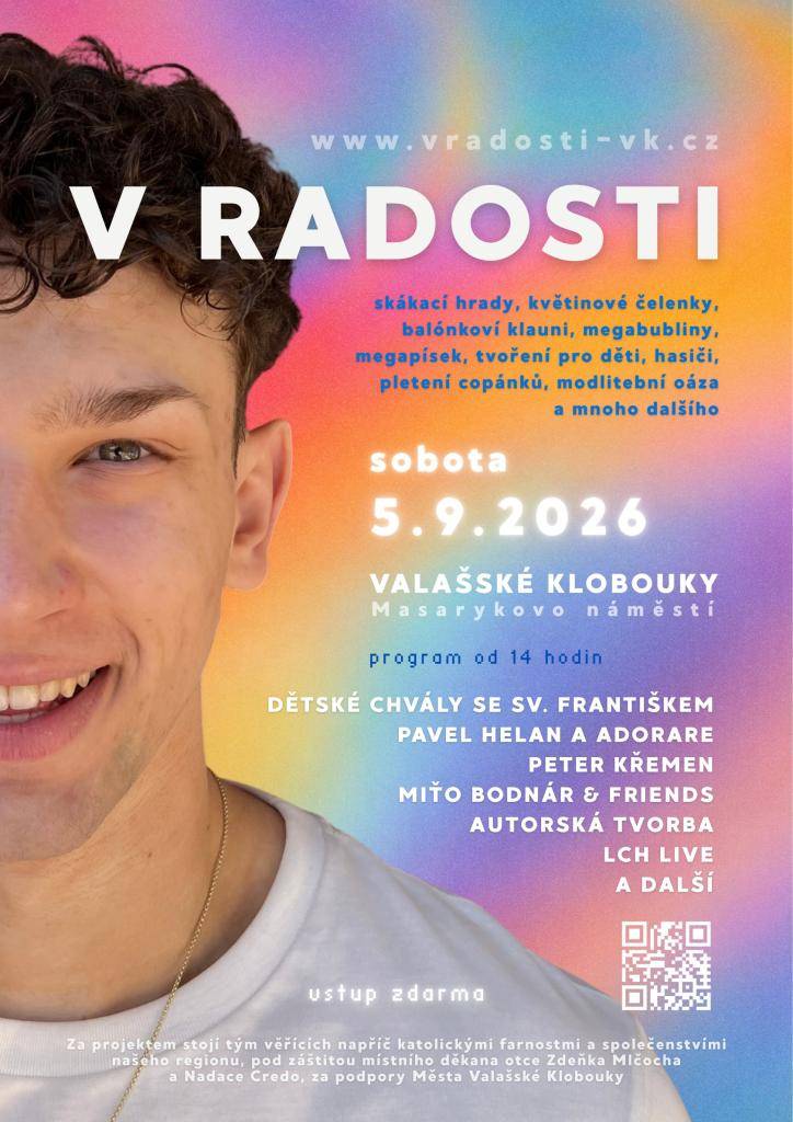 Srdečně vás zveme na 6. ročník festivalu V RADOSTI, který se uskuteční v sobotu 5. září od 14 hodin na Masarykově náměstí ve Valašských Kloboukách.