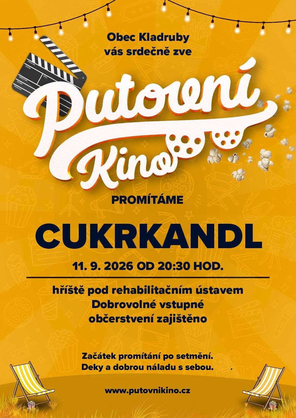 Obec Kladruby ve spolupráci s SDH  zve v pátek 11.9.2026 od 20.30 hod  na fotbalovém hřišti pod RÚ na promítání hrané Česko - Slovenské pohádky z roku 2025 Cukrkandl .Vstupné dobrovolné. Občerstvení zajištěno .Deky a dobrou náladu s sebou.