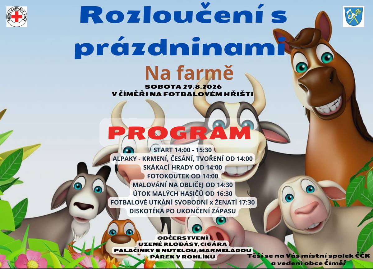 ČČK Číměř Vás tímto zve na rozloučení s prázdninami, které se uskuteční v sobotu  29.8.2026 od 14:00 hod. Bohatý program a občerstvení zajištěno.