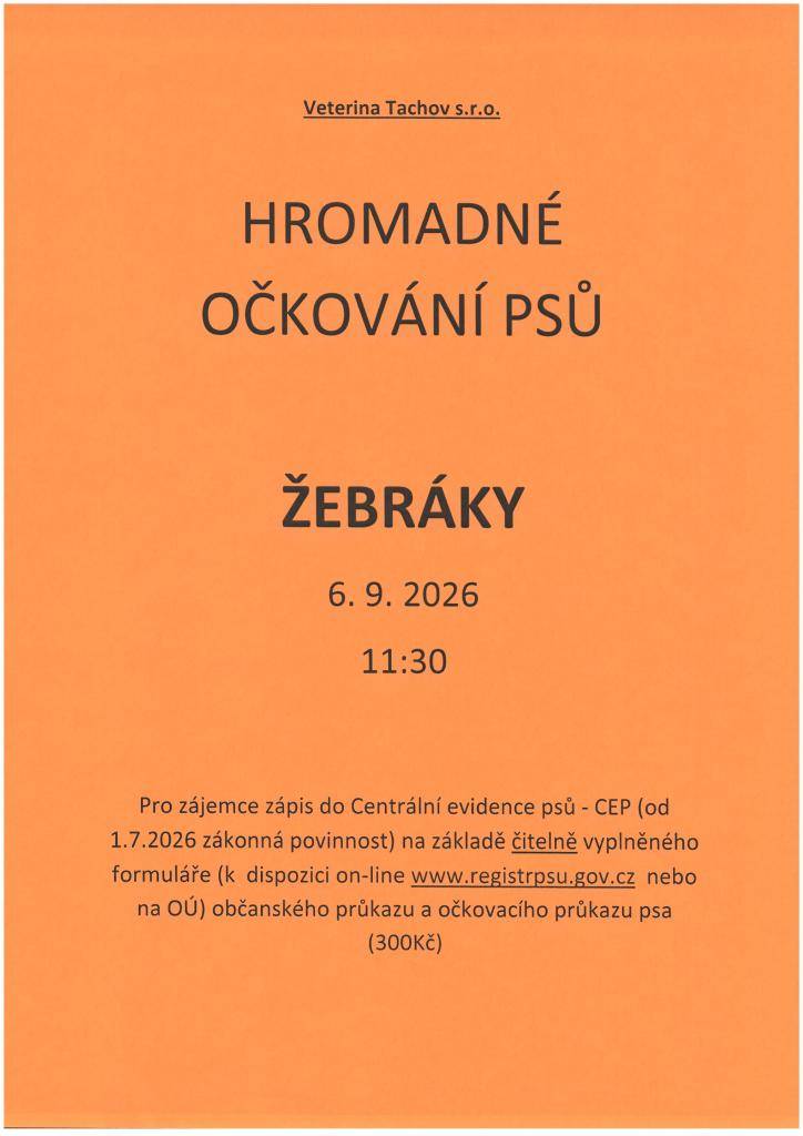 V obci Žebráky se dne 6. září 2026 od 11:30 koná hromadné očkování psů.