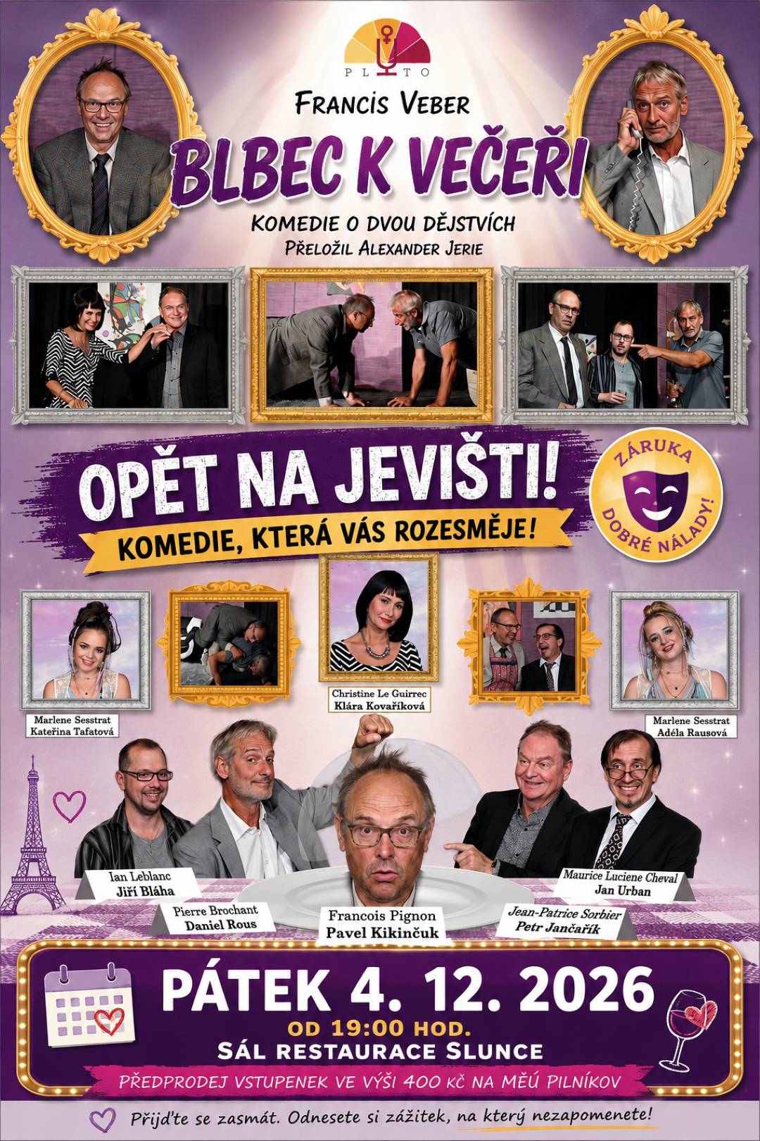 🎭 BLBEC K VEČEŘI – OPĚT NA JEVIŠTI! 😂 Máte chuť si v prosinci pořádně odpočinout od předvánočního shonu a hlavně se pořádně zasmát? Pak si rozhodně nenechte ujít divadelní komedii Blbec k večeři! 🍷🎭 Francis Veber napsal komedii o jednom poněkud nešťastném pozvání k večeři… a jak už to tak bývá, z obyčejné večeře se může stát pořádný průšvih. 😄 📅 PÁTEK 4. PROSINCE 2026 🕖 od 19:00 hodin 📍 sál restaurace Slunce v Pilníkově Čeká vás komedie o dvou dějstvích, která slibuje smích, zmatky, nečekané situace a hlavně dobrou náladu. 🎟️ Vstupenky jsou v předprodeji na podatelně Městského úřadu Pilníkov za 400 Kč. A pokud jste si už koupili vstupenku na původní termín, nemusíte se bát – vstupenka zůstává v platnosti. ❤️ Tak si udělejte v kalendáři místo a přijďte se přesvědčit, že i z pořádného průšvihu může být pořádná legrace! 😁 Přijďte se zasmát. Odnesete si zážitek, na který nezapomenete! 🎭❤️