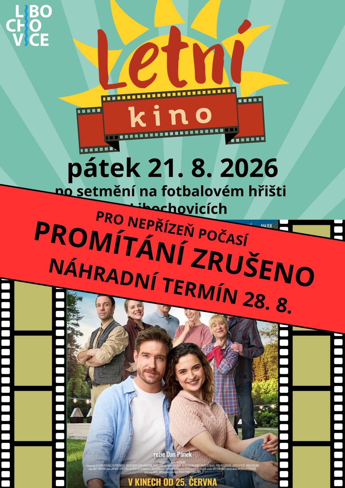 Zítřejší promítání letního kina musíme bohužel z důvodu nepříznivé předpovědi počasí zrušit. 🌧️ O film ale nepřijdete! Náhradní termín promítání je pátek 28. 8. 2026. 🍿🎥 Děkujeme za pochopení a budeme se na vás těšit příští pátek – snad už za příznivějšího počasí.