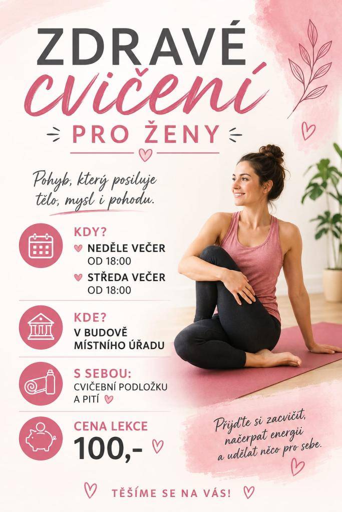 Srdečně Vás zveme na nové pravidelné cvičení jógy a pilates, které bude probíhat pod záštitou obce na sále obecního úřadu každou neděli a středu od 18:00 hodin.