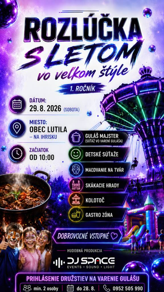 Rozlúčka s letom - sobota 29.8.2026 od 10,00hod. na ihrisku v Lutile.