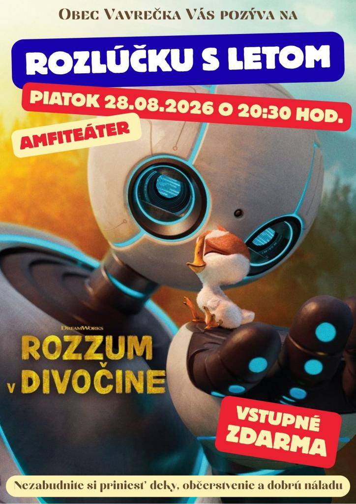 Srdečne pozývame všetky deti, rodičov a ostatných nadšencov letného kina na ROZLÚČKU S LETOM