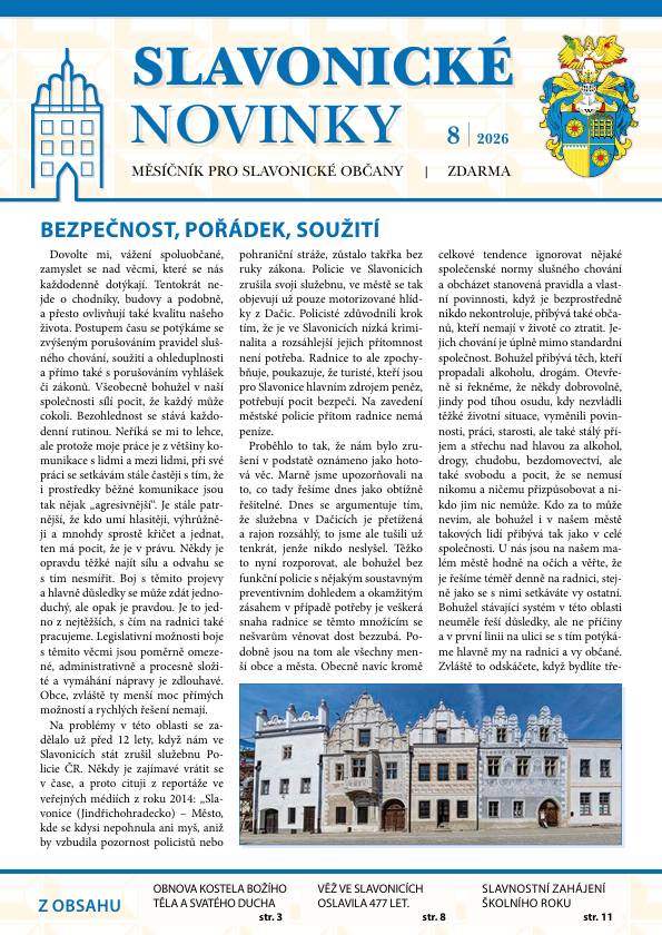 Vážení občané, přinášíme vám nové číslo Slavonických novinek v elektronické listovací podobě. Přejeme vám příjemné čtení a pohodový den. https://zpravodaj.munipolis.cz/slavonice-mesto/08-2026/