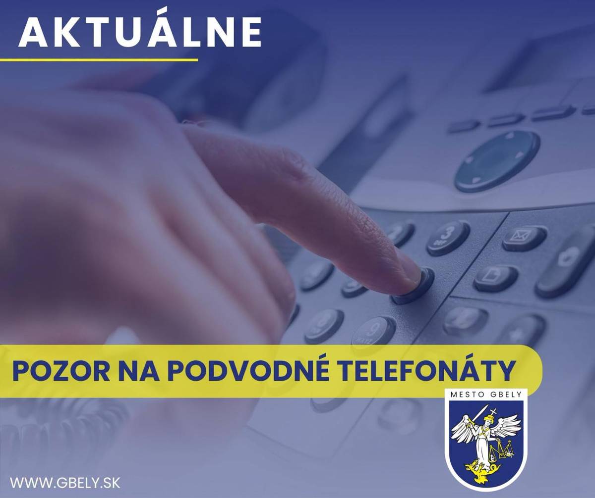 MsP Gbely upozorňuje opakovane občanov na podozrivé telefonáty, v ktorých ženský hlas pod zámienkou dopravnej nehody spôsobenej rodinným príslušníkom žiada peniaze, ktoré majú poslúžiť na kauciu, aby nešiel do väzenia. Peniaze má dotyčný/dotyčná podľa inštrukcií po telefóne odložiť na určené miesto.