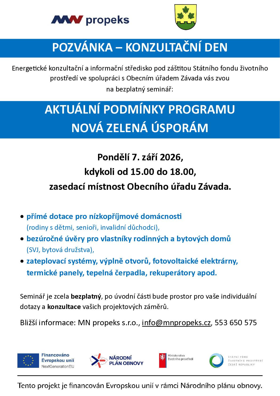 7.září mezí 15-18hod v zasedací místnosti Obecního domu Závada