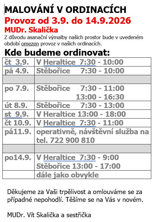 Ordinace MUDr. Skalička - provoz od 3.9.-14.9.2026 bude omezen.