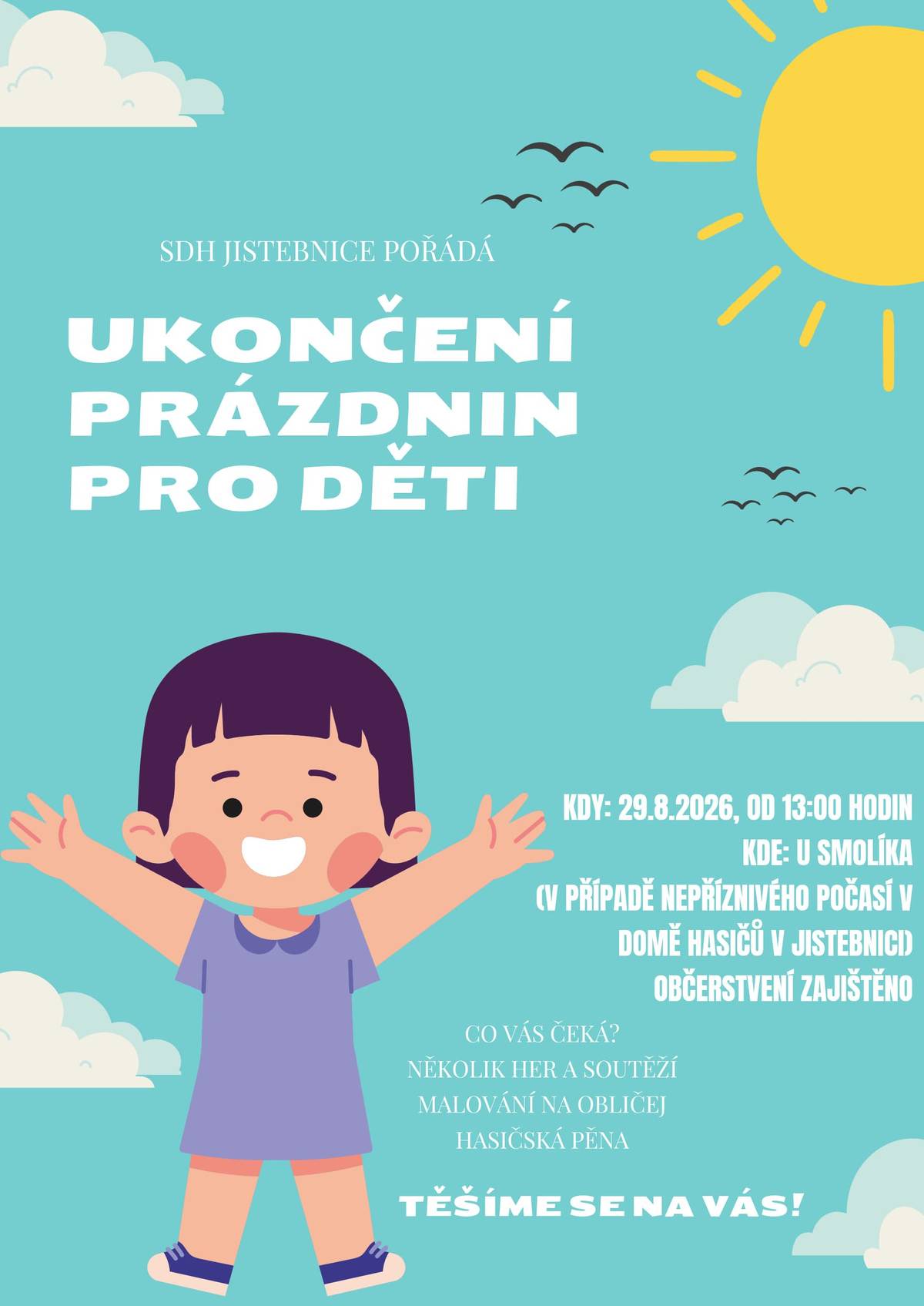 29. srpna 2026 od 13:00 hod. - u Smolíka
