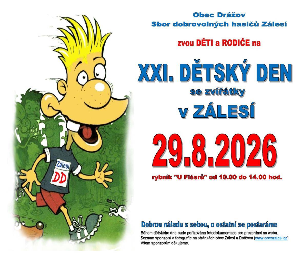 Obec Drážov a SDH Zálesí zvou na dětský den, který se uskuteční v sobotu 29. srpna 2026 od 10:00 do 14:00 u rybníka "U Fišerů".