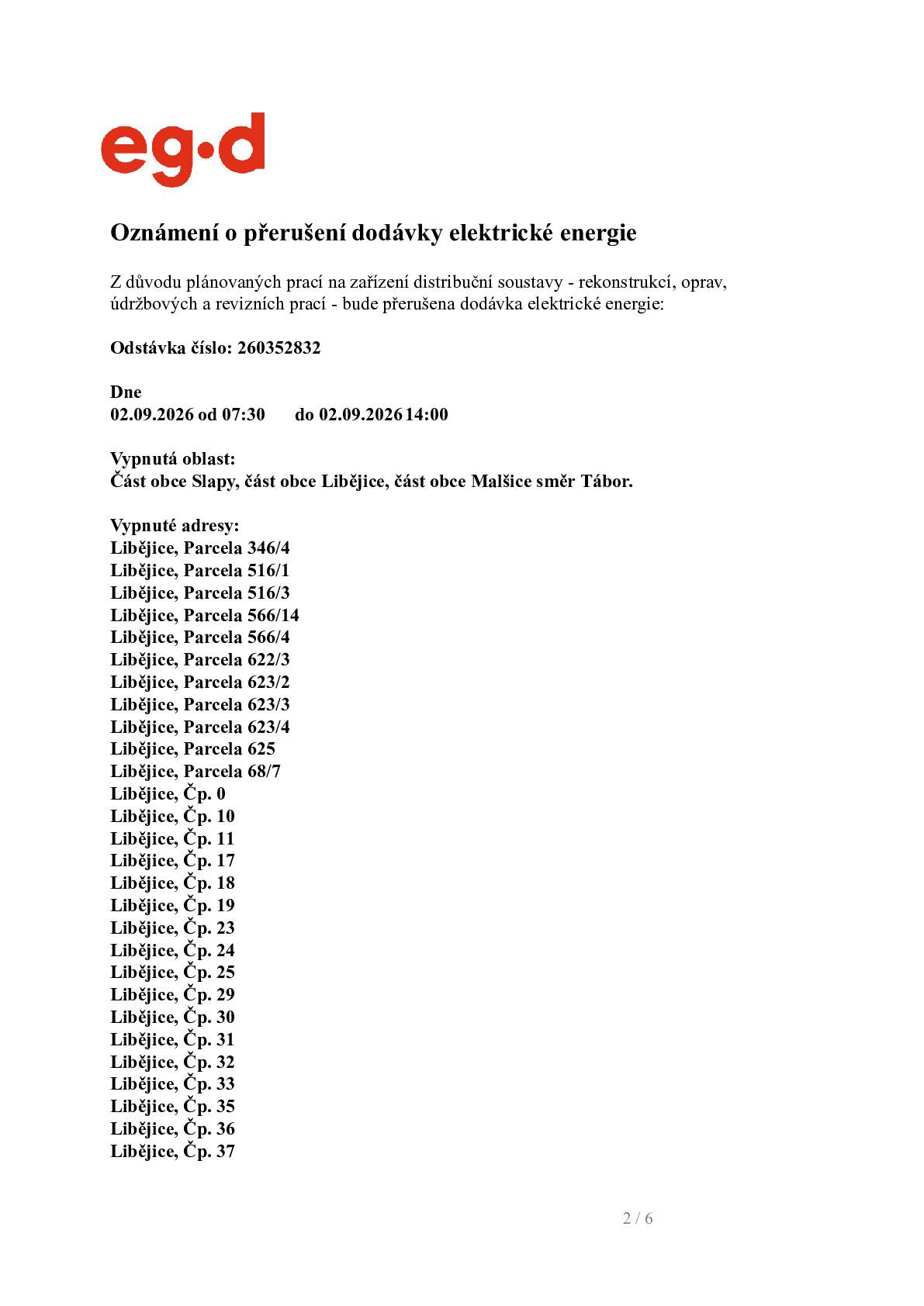Oznámení o přerušení dodávky elektrické energie 2.9.2026 od 7:30 do 14 hodin. Vypnutá oblast: část Malšic směrem na Tábor.