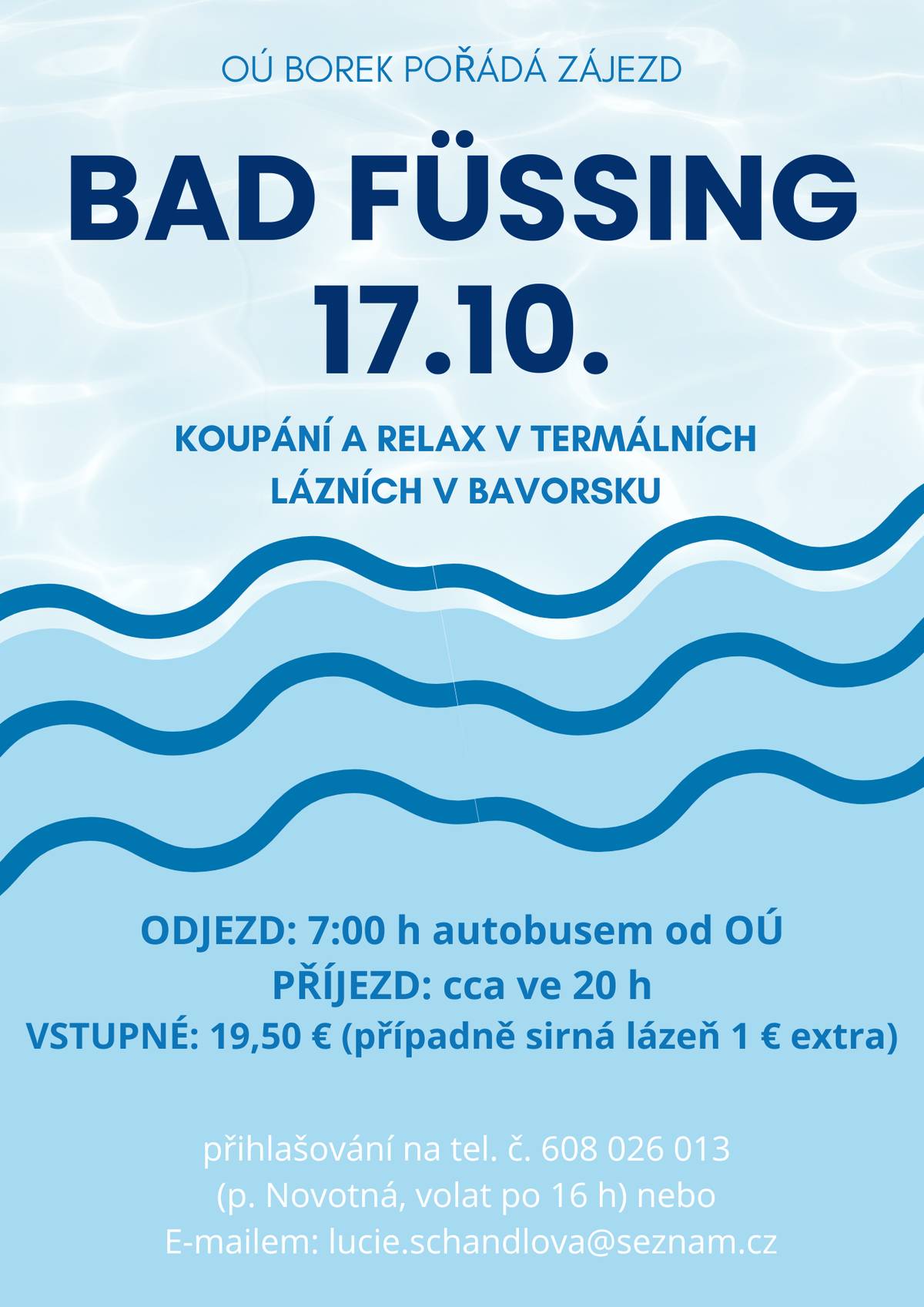 Dobrý den všem. Dovolte mi, abych Vás jménem Obecního úřadu Borek pozval na jednodenní zájezd do termálních lázní Bad Füssing, který se bude konat v sobotu 17. října 2026. Bližší informace viz. přiložený leták. S přáním hezkého dne - Jaroslav Novák, starosta obce Borek.