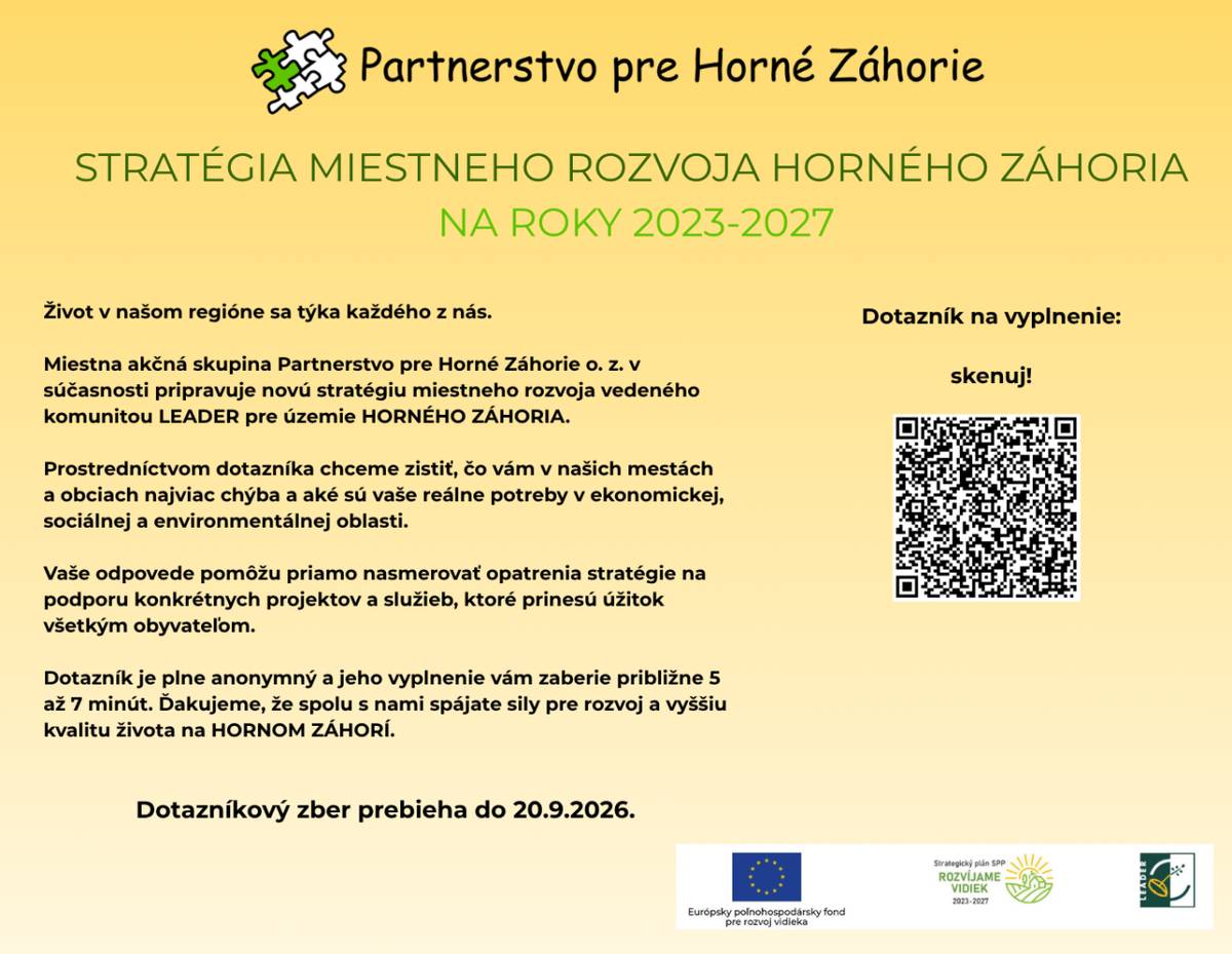 Miestna akčná skupina Partnerstvo pre Horné Záhorie o. z. pripravuje novú stratégiu miestneho rozvoja vedeného komunitou LEADER pre územie Horného Záhoria.