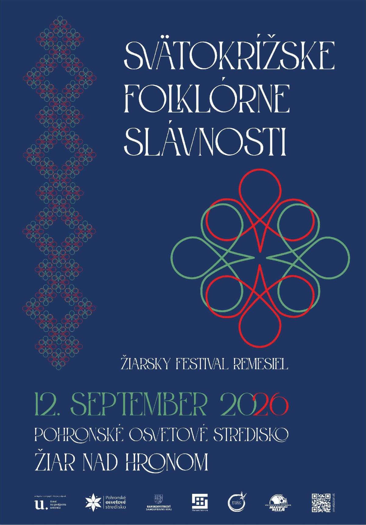 Pohronské osvetové stredisko v Žiari nad Hronom vás srdečne pozýva na kultúrne podujatie, ktoré spája tradíciu s remeselnou zručnosťou. Základné informácie  Názov podujatia: Svätokrížske folklórne slávnosti Súčasť programu: Žiarsky festival remesiel Dátum konania: 12. september 2020 Miesto konania: Pohronské osvetové stredisko, Žiar nad Hronom  Príďte osláviť bohatstvo nášho kultúrneho dedičstva v priestoroch Pohronského osvetového strediska. Podujatie ponúka jedinečný pohľad na tradičné slovenské remeslá a folklórne umenie v modernom spracovaní. Organizátori a partneri Podujatie sa realizuje s podporou a v spolupráci s nasledujúcimi inštitúciami:  Fond na podporu umenia Pohronské osvetové stredisko Banskobystrický samosprávny kraj Mesto Žiar nad Hronom Mestské kultúrne centrum (MsKC) Krajská hvezdáreň a planetárium Maximiliána Hella v Žiari nad Hronom  Viac informácií o programe a aktivitách nájdete na oficiálnej webovej stránke: osvetaziar.sk