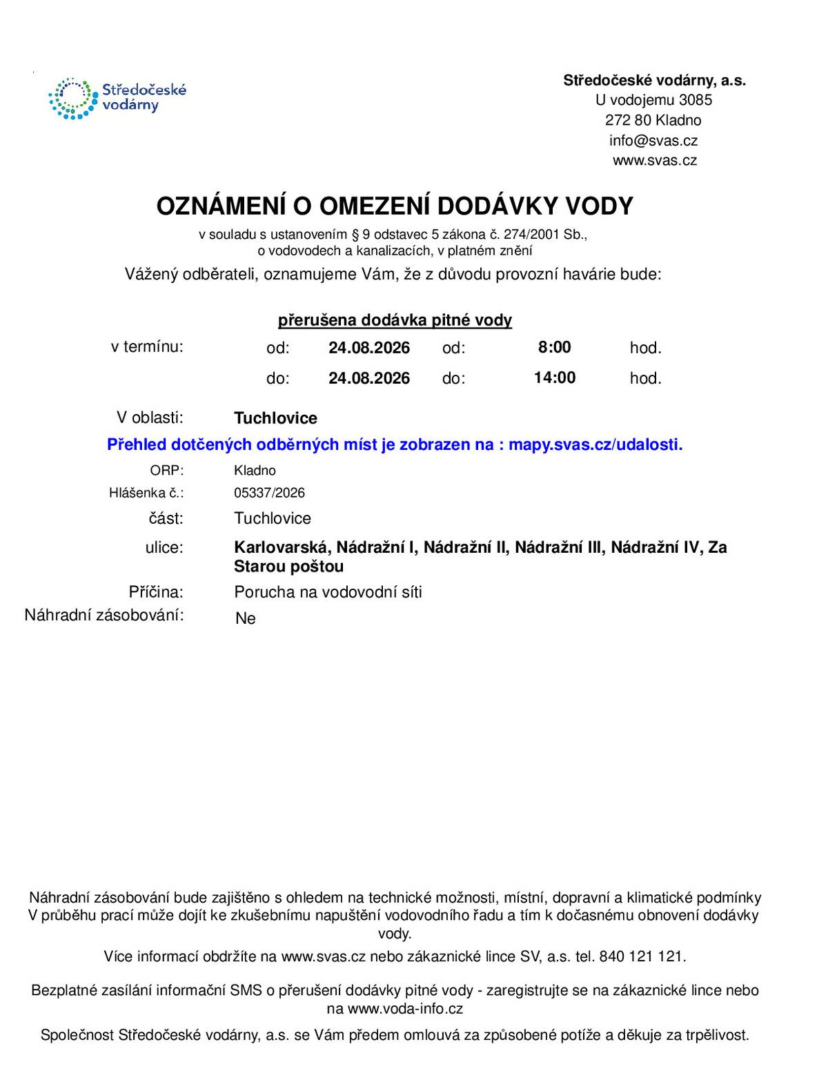 Odstávka vody z důvodu poruchy vodovodu v ulicích: Karlovarská, Nádražní I, Nádražní II, Nádražní III, Nádražní IV, Za Starou poštou. Dnes od 8 do 14 hodin.