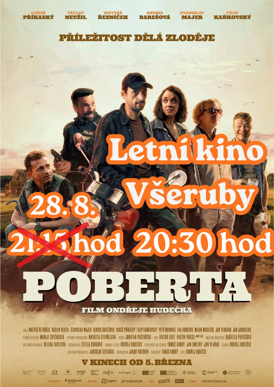 V pátek 28. 8. promítáme Pobertu ve všerubském letňáku již od 20:30 hod.