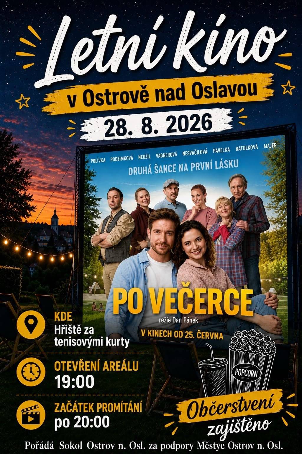 TJ Sokol Ostrov nad Oslavou za podpory Městyse Ostrov nad Oslavou promítá v pátek 28.8.2026 v rámci letního kina film "Po večerce". Areál se otevírá v 19 hodin, film se začne promítat po setmění po 20. hodině. Občerstvení zajištěno.