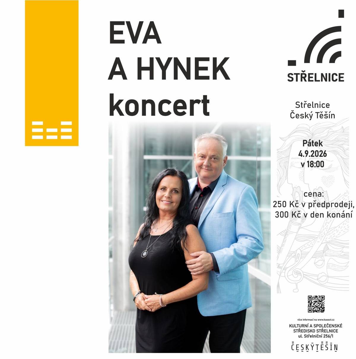 Přijďte užít večer plný hudby! Eva Adams z legendárního dua Eva a Vašek, které v roce 2024 ukončilo svou činnost, pokračuje v nové sourozenecké dvojici jako Eva Adams a Hynek. Repertoár zahrnuje skladby od autorů jako jsou Karel Vacek, Karel Hašler, Jiří Zmožek, ale také české verze písní od mezinárodně známých interpretů jako Chris Rea a Leonard Cohen. Duo Eva a Hynek vystoupí v pátek 4. 9. v 18:00 v hlavním sále KaSS "Střelnice". Vstupné v předprodeji 250,- Kč / v den konání akce 300,- Kč. K zakoupení v předprodeji na pokladně KaSS "Střelnice" a ONLINE.