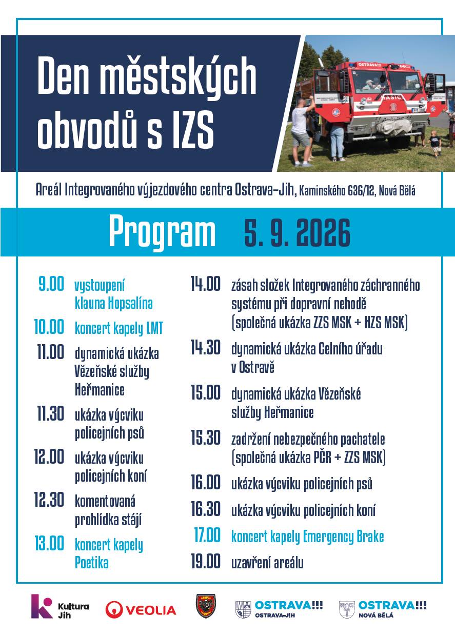 Policejní psi a koně v akci, vyprošťování z havarovaného auta, zásah proti pachateli i technika, kterou běžně vídáme hlavně při mimořádných událostech. V sobotu 5. září ožije areál Integrovaného výjezdového centra Ostrava-Jih Dnem městských obvodů s IZS. Program pro malé i velké návštěvníky potrvá od 9 do 19 hodin a vstup je zdarma. Své vybavení i práci zblízka představí hasiči, policisté, zdravotničtí záchranáři, strážníci, dobrovolní hasiči, celníci i vězeňská služba. Největším lákadlem budou dynamické ukázky, návštěvníci uvidí například práci policejních psů a koní nebo společný zásah hasičů a záchranářů při vyprošťování člověka z havarovaného vozidla. Děti si přijdou na své při hrách a soutěžích zaměřených na bezpečnost a první pomoc, vyzkoušet mohou také dětskou střelnici městské policie. O další zábavu se postará klaun Hopsalín a hudební program nabídne kapely Poetika, Emergency Brake a LMT. Představí se také místní spolky. Akce se koná 5. září od 9 do 19 hodin v areálu Integrovaného výjezdového centra Ostrava-Jih, Kaminského 636/12. Vstup je zdarma. Protože přímo v místě nebude možné parkovat, doporučují pořadatelé využít MHD nebo dorazit na kole.