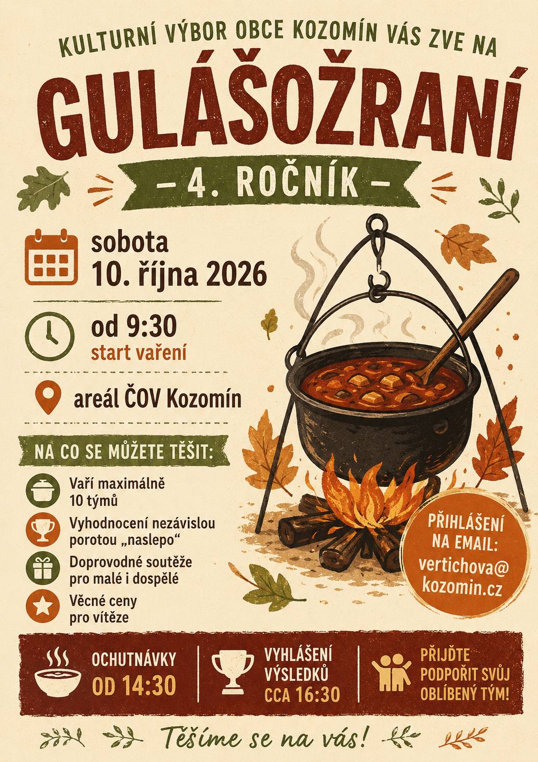 Neváhejte, možnost přihlášení max. 10 týmů. Na případné dotazy odpoví vertichova@kozomin.cz