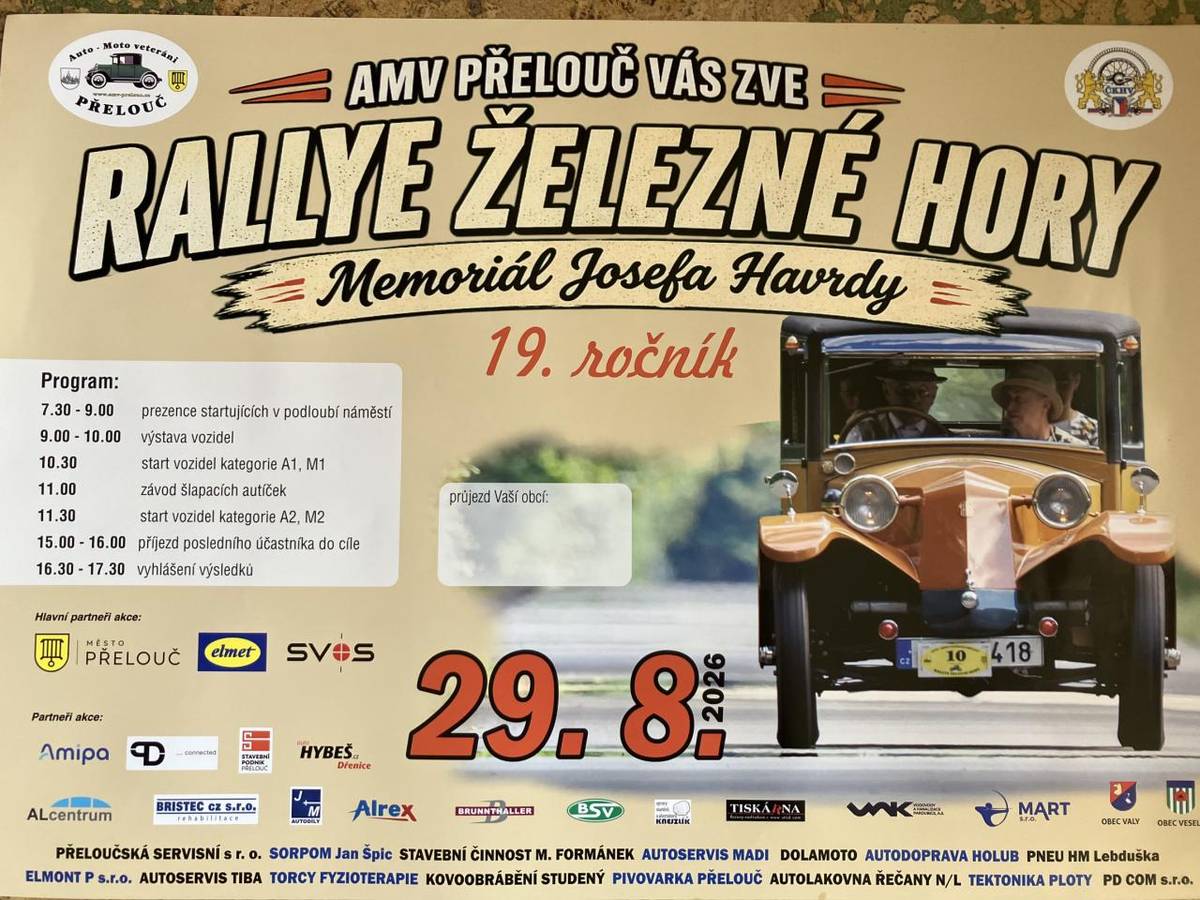 Organizace Auto-moto veteráni Přelouč zve příznivce motoristické historie na 19. ročník rallye historických vozidel Železné hory - Memoriálu Josefa Havrdy s tradičním startem a cílem na Masarykově náměstí v Přelouči v sobotu 29. srpna 2026.