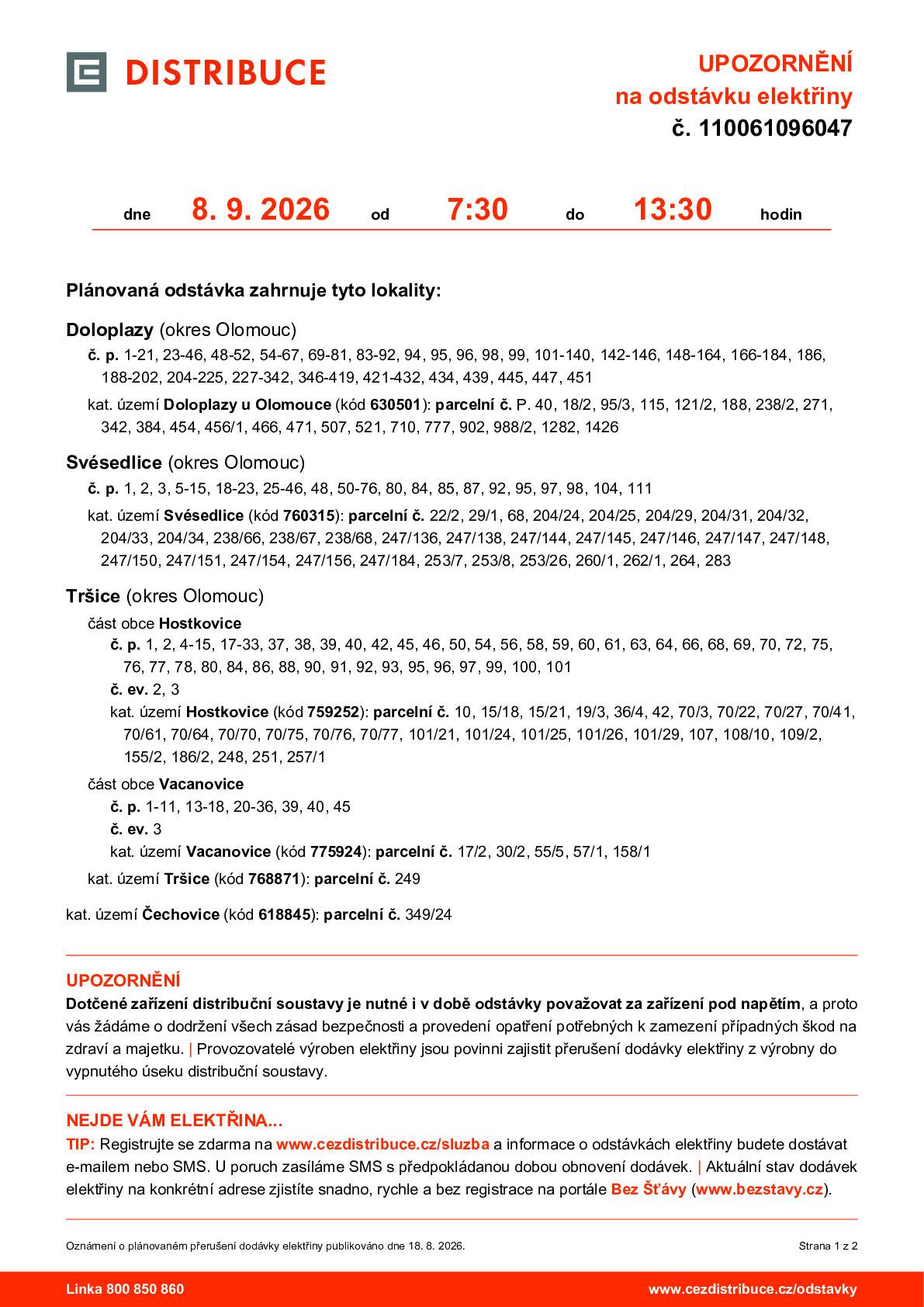 8. 9. 2026, 7:30 - 13:30 hodi