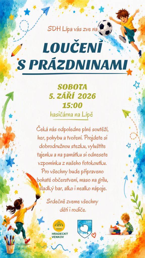 Loučení s prázdninami 5.9.2026 - SDH Lípa