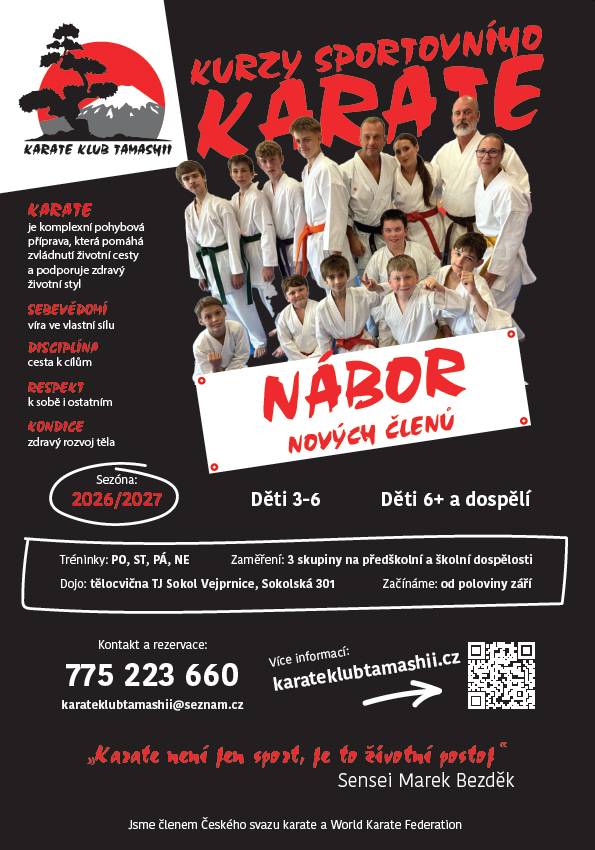 Karate klub Tamashii pořádá Nábor nových členů na sezónu 2026/2027.  Více informací naleznete v letáčku.