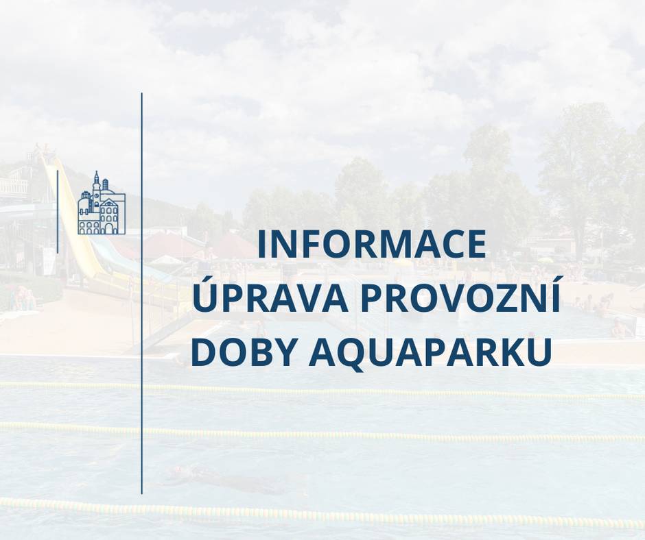 Vzhledem k aktuálnímu vývoji počasí dochází k úpravě otevírací doby Aquaparku:   24. 8. - 26. 8. ➡️12-20 hod. 27. 8. - 30. 8. ➡️9-20 hod. 31. 8. - 6. 9.   ➡️12-19 hod.     Děkujeme za pochopení Technické služby Moravská Třebová O případných změnách Vás budeme včas informovat.