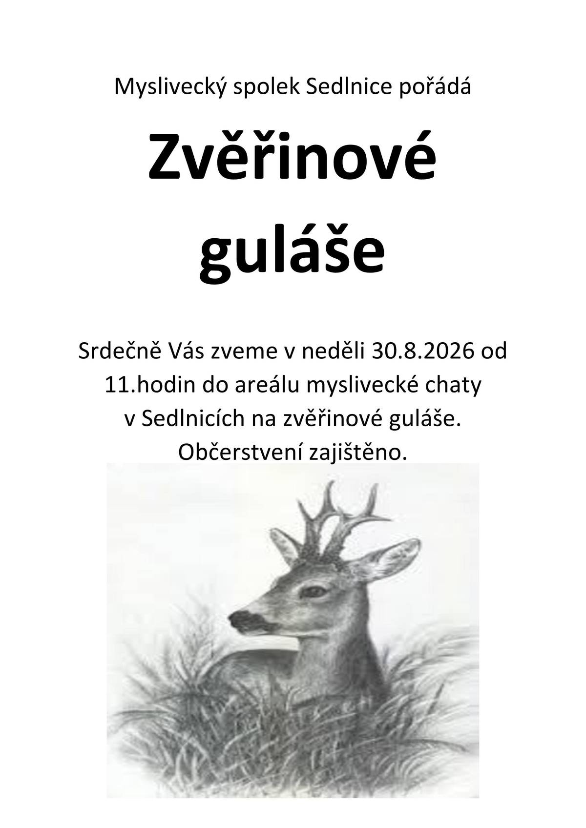 30.8.2026 od 11. hodin areál myslivecké chaty v Sedlnicích