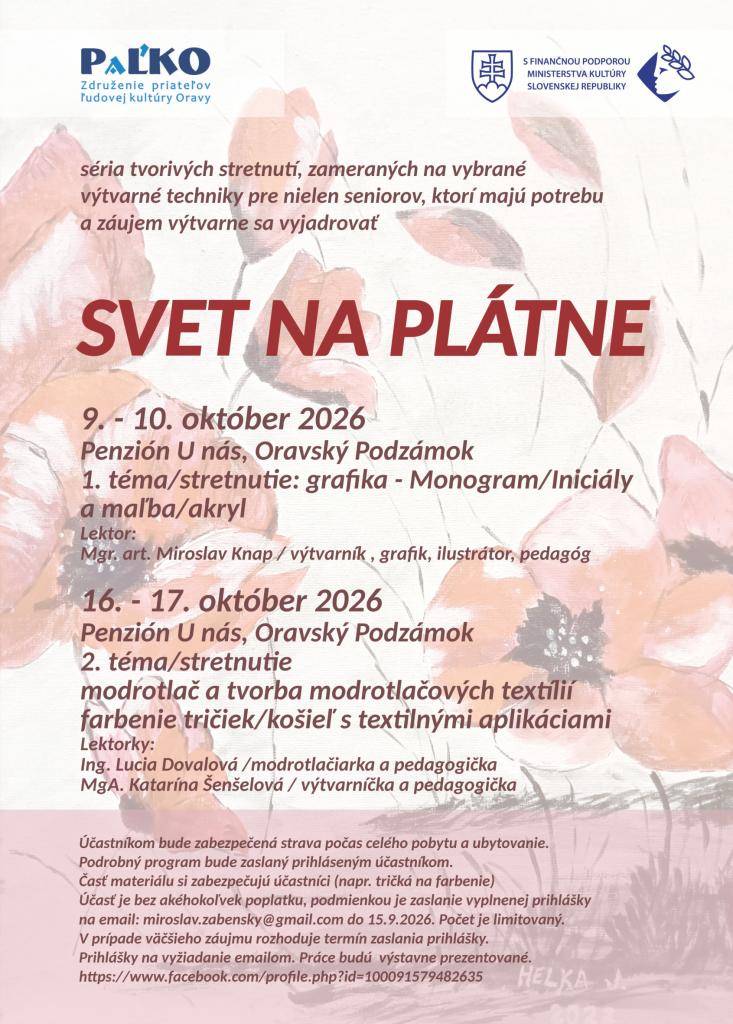 9. - 10. október 2026 -  Penzión U nás, Oravský Podzámok  16. - 17. október 2026 - Penzión U nás, Oravský Podzámok