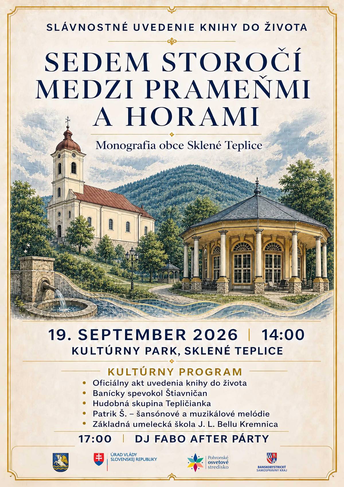 Srdečne všetkých pozývame na 📖 slávnostné uvedenie novej knižnej publikácie „Sedem storočí medzi prameňmi a horami – Monografia obce Sklené Teplice“, ktorá predstavuje významný míľnik v živote obce a zároveň zachytáva jej bohatú históriu, tradície a kultúrne dedičstvo. 🏛️✨ 📅 Sobota 19. septembra 2026 🕑 14:00 hod. 📍 Kultúrny park v Sklených Tepliciach          Budeme veľmi radi, ak naše pozvanie prijmete a svojou účasťou podporíte túto významnú udalosť obce Sklené Teplice. 🤝        Tešíme sa na príjemné spoločné stretnutie. 🌿📚        Obec Sklené Teplice      Teplice, občianske združenie