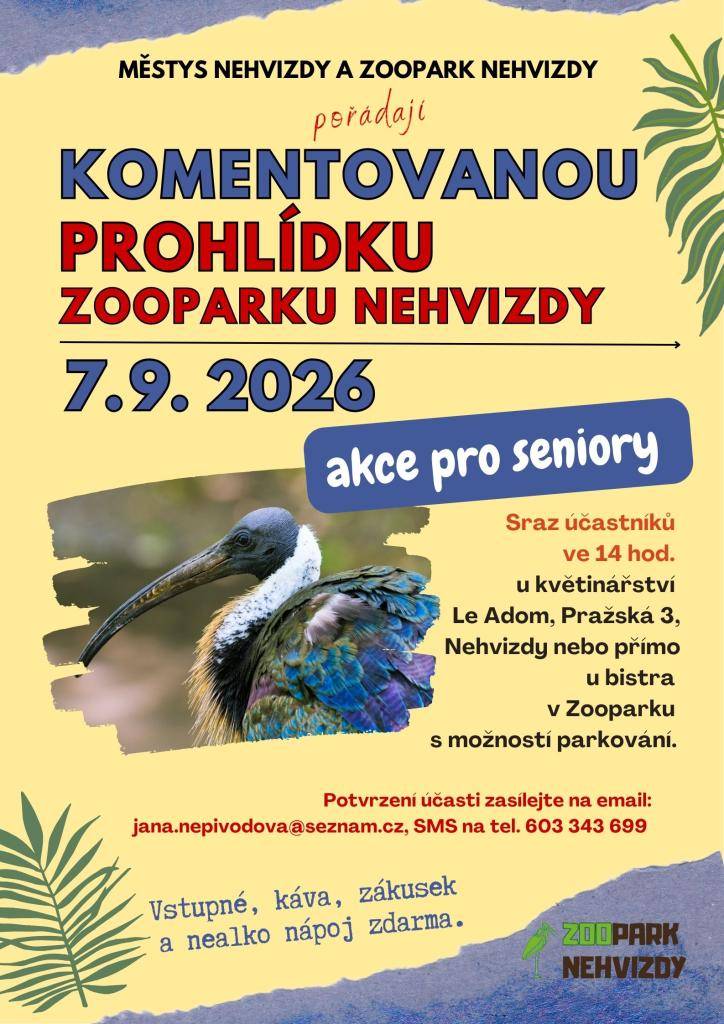 Zveme vás na komentovanou prohlídku Zooparku Nehvizdy, která se uskuteční 7. září 2026. Sraz účastníků bude ve 14:00 hodin buď u květinářství Le Adom na Pražské 3, nebo přímo v zooparku u bistra. Během prohlídky budete mít možnost se dozvědět zajímavé informace o zvířatech, která zde žijí.