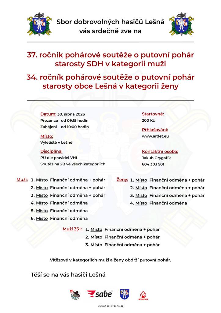SDH Lešná vás zve na denní soutěž v požárním sportu, která se uskuteční v neděli 30. srpna 2026 na Výletišti v Lešné od 10:00. Občerstvení zajištěno. Těší se na vás hasiči SDH Lešná.