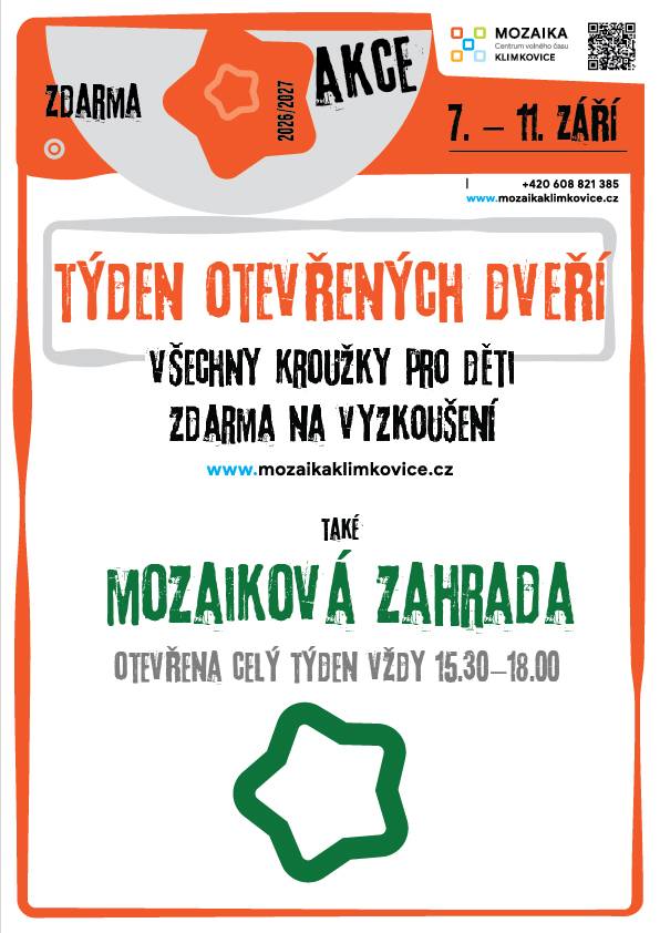 Kroužky ZDARMA.  Od 7. do 11. září si můžete přijít vyzkoušet zdarma všechny kroužky pro děti.   Přehled kroužků i přihlašování zde https://mozaikaklimkovice.iddm.cz/