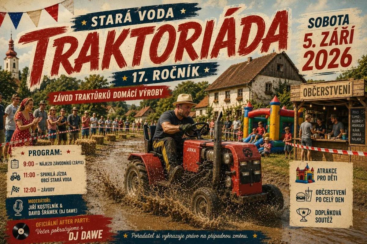 V sobotu 5. září 2026 se ve Staré Vodě uskuteční 17. ročník Traktoriády – tradičního setkání nadšenců domácích malotraktorů, dobré nálady a poctivé vesnické zábavy.