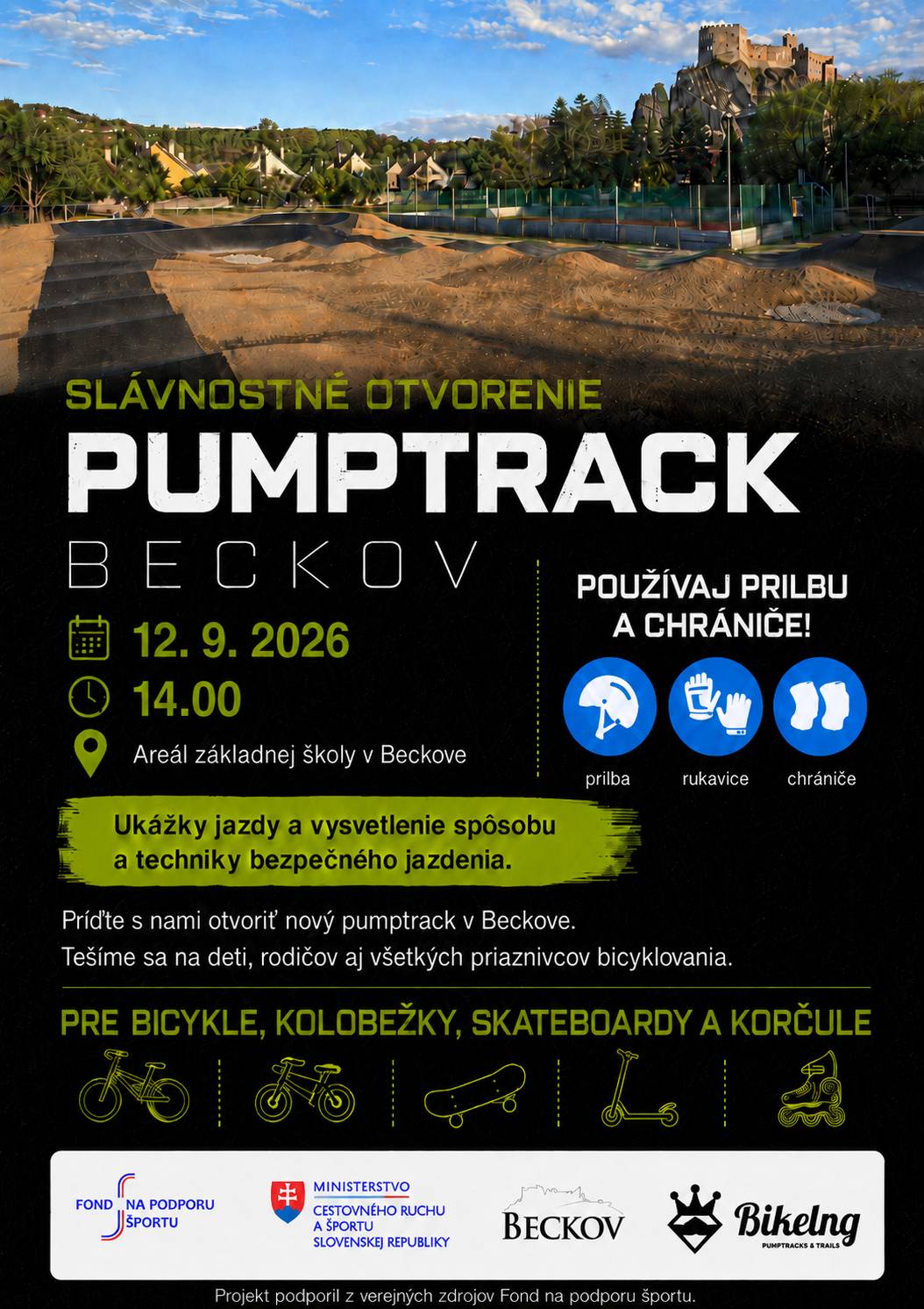 Obec Beckov úspešne zavŕšila realizáciu investičného projektu s názvom „Vybudovanie pumptrackovej dráhy v areáli základnej školy v Beckove“.  V sobotu 12.septembra 2026 o 14.00 hod. - slávnostné otvorenie. Pozývame všetkých priaznivcov bicyklovania, korčuľovania, či kolobežkovania.