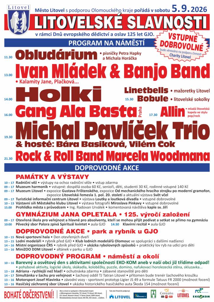 Město Litovel s podporou Olomouckého kraje pořádá v sobotu 5. 9. 2026 Litovelské slavnosti v rámci dnů evropského dědictví a oslav 125 let GJO.