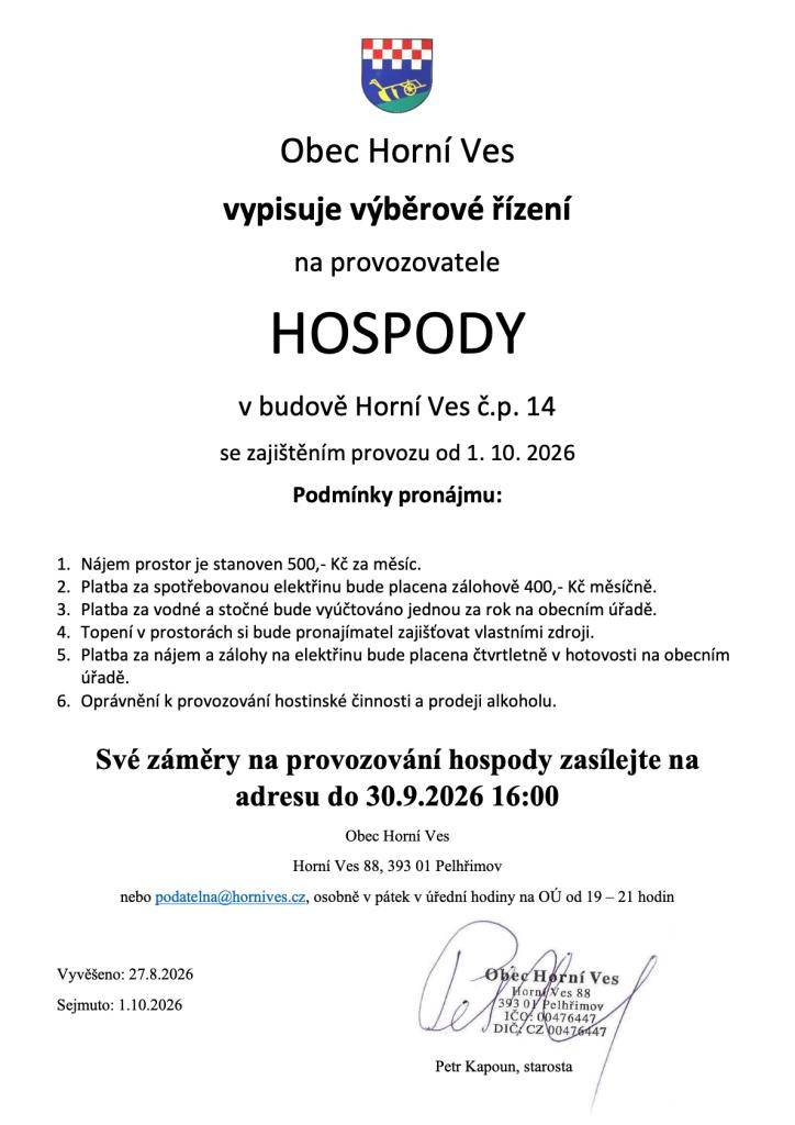 Obec Horní Ves vypisuje výběrové řízení na provozovatele hospody s termínem zahájení provozu 1. října 2026.