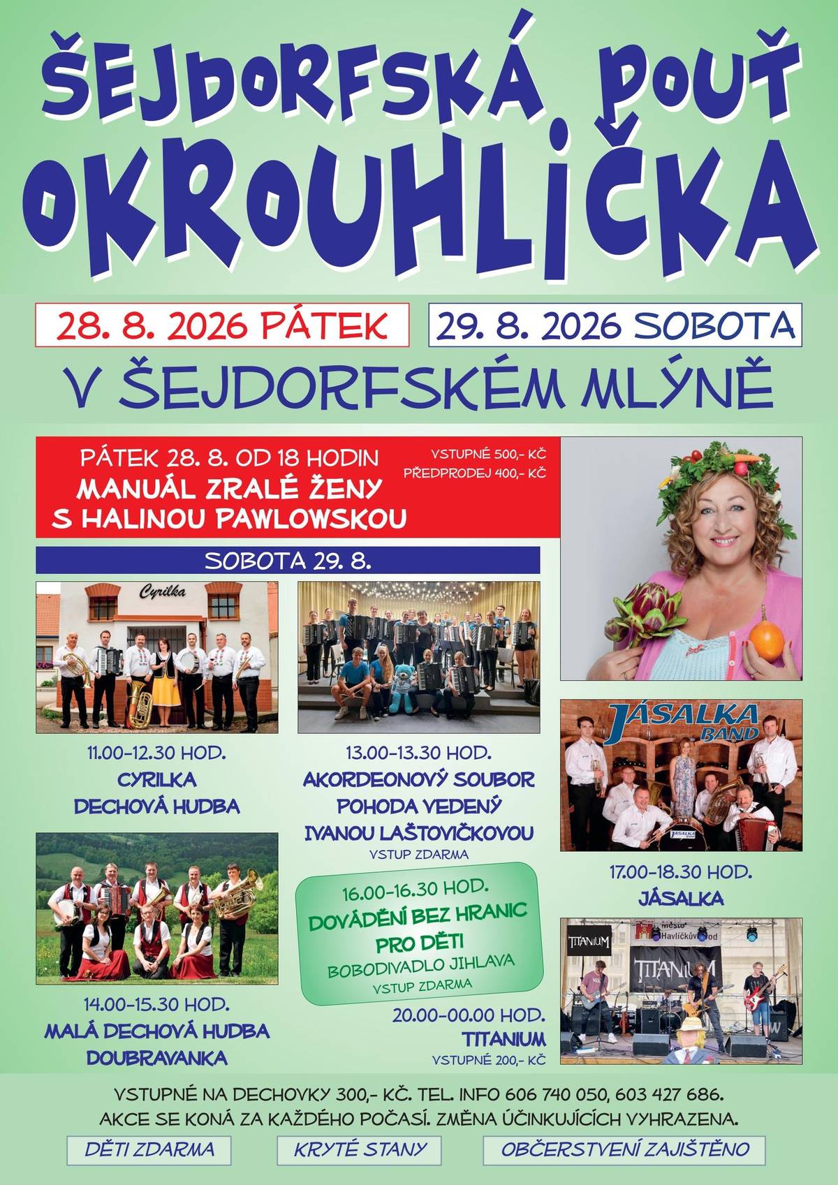 Připomínáme akci "Šejdorfská pouť" od 28.8.2026 od 18:00 hod. a 29.8.2026 od 11:00 hod..