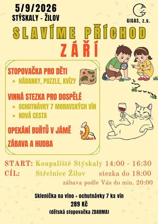 3. ročník akce pro všechny věkové kategorie.   Start Stýskaly u koupaliště. Krásná procházka přírodou se 7 zastávkami, kde si děti vyplní úkoly a získají razítko do hrací karty. V cíli úspěšné děti obdrží buřty k opečení.