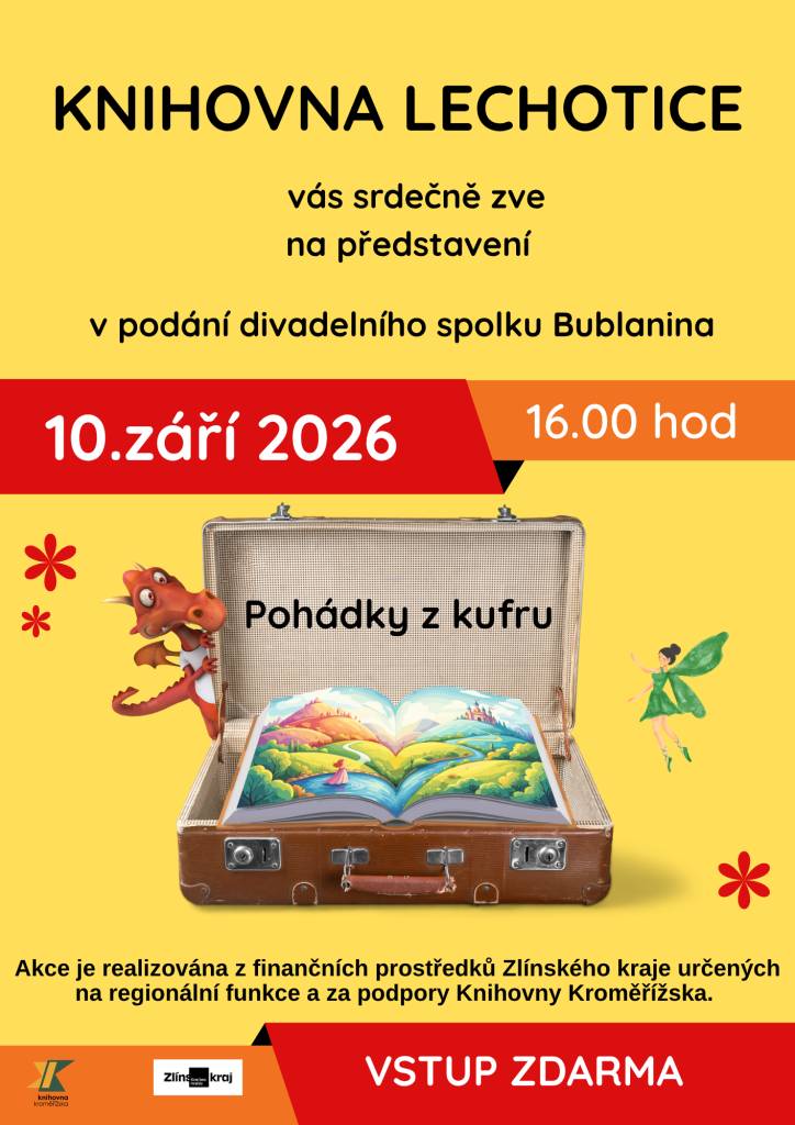 Knihovna obce Lechotice zve na představení v podání divadelního spolku Bublanina.    Datum konání: 10. 9. 2026 v 16:00 hodi