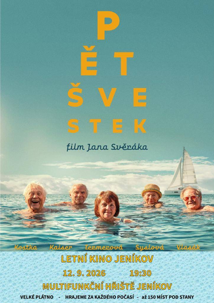Nový film J. Svěráka - Pět švestek na velkém plátně v Jeníkově na Multifunkčním hřišti.