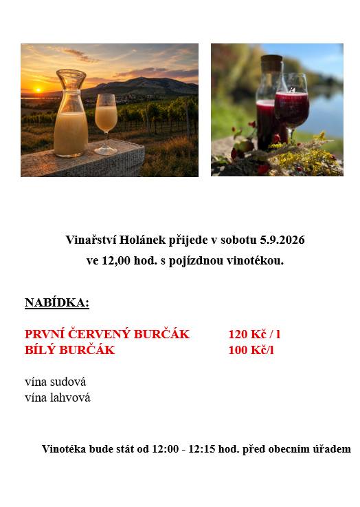 Vinařství Holánek přijede v sobotu 5. září 2026 ve 12:00 hodin s pojízdnou vinotékou.