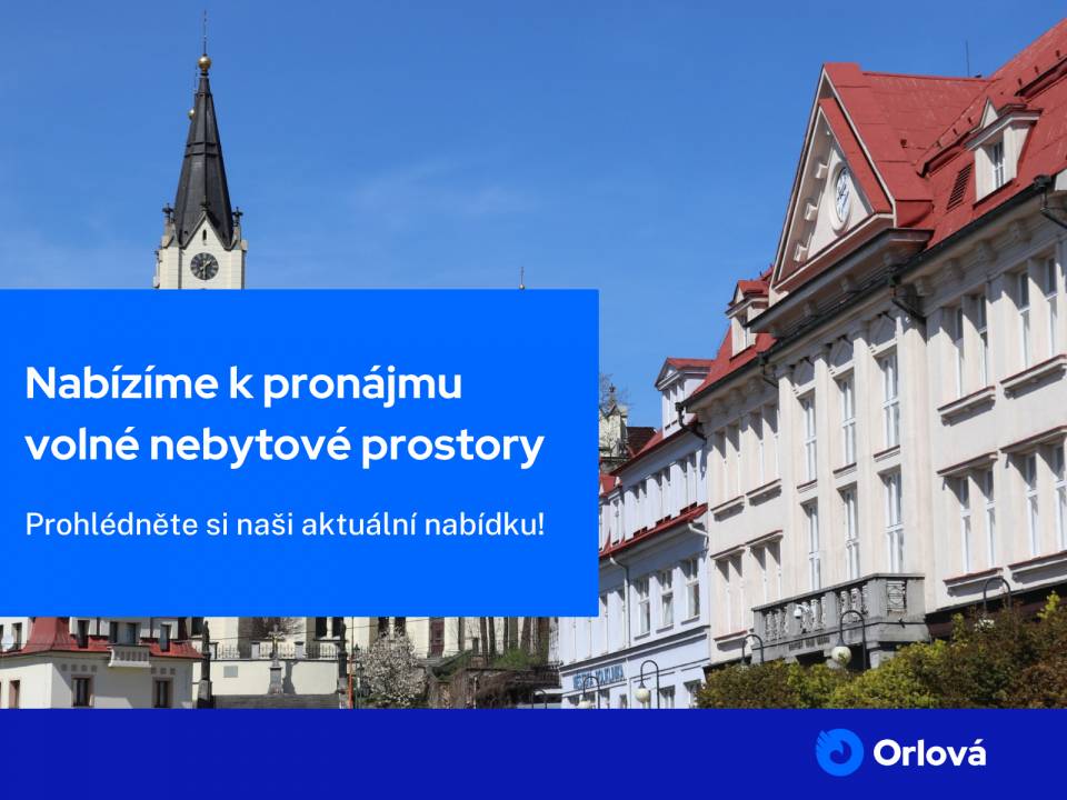Město Orlová nabízí k pronájmu volné nebytové prostory k různým podnikatelských účelům. v objektu č. p. 76 Staré náměstí v Orlové-Městě: - prostor vhodný pro lékárnu v 1. nadzemním podlaží o celkové podlahové ploše 245,36 m2 za cenu nájmu ve výši 478,89 Kč/m2/rok + od 1. 7. daného roku každoroční navýšení o míru inflace v obj...