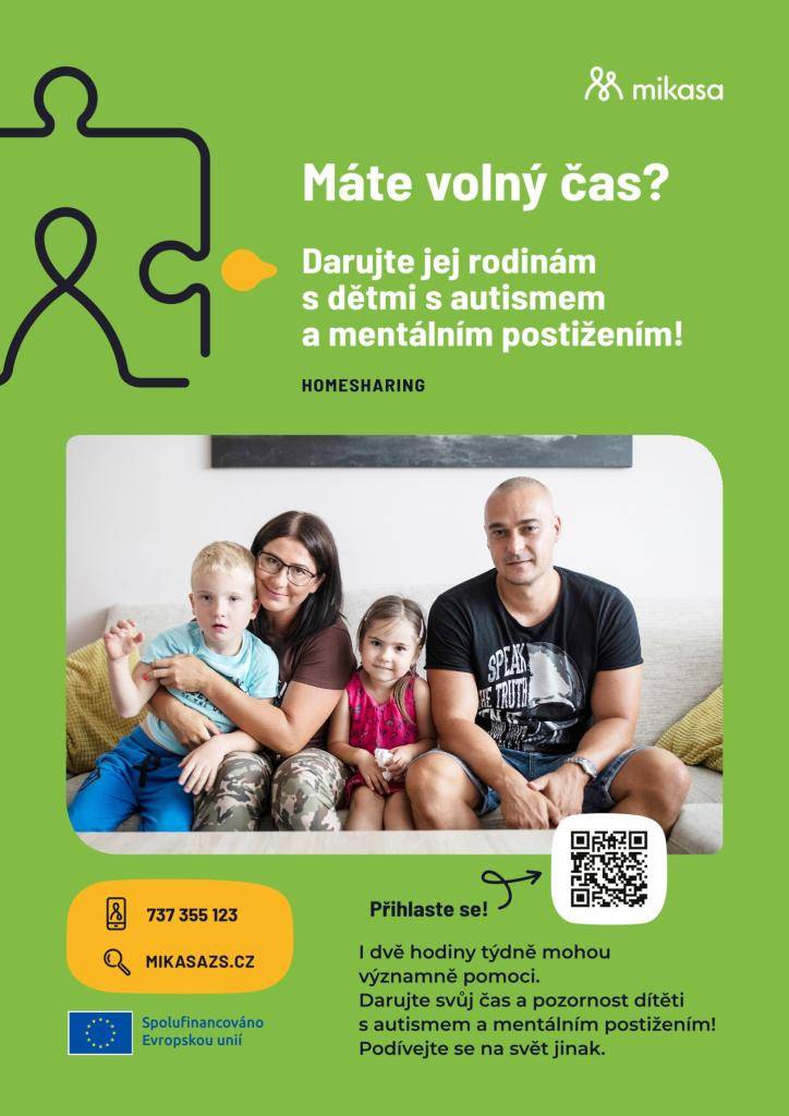 Organizace MIKASA hledá v našem okolí dobrovolníky (hostitele) pro projekt Homesharing. Jde o občasné společné trávení času s jedním dítětem s autismem, které umožní jeho unaveným rodičům na chvíli vydechnout a načerpat síly.
